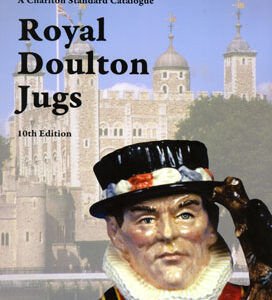 Royal Doulton Jugs, 10th Edition - Royal Doulton Books